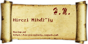 Hirczi Mihály névjegykártya